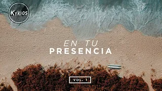 En Tu Presencia  (Touch Of Heaven en Español ) - Hillsong  worship - Kyrios
