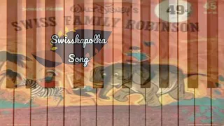 "Swisskapolka" From Swiss Family Robinson (Practice)