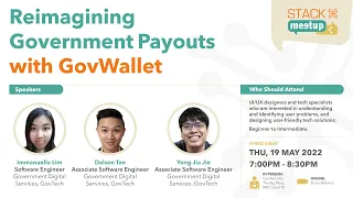 STACK-X: Meetup - Reimagining Government Payout with GovWallet