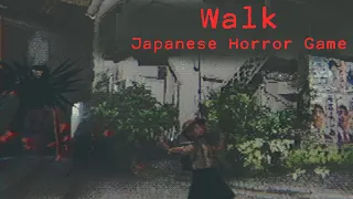 Walk 散歩 - Creepy Japanese Horror Stealth Game [With Secret Ending]