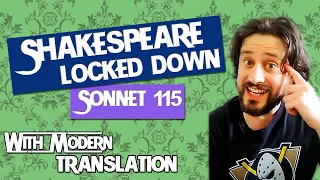 Understand Shakespeare - Sonnet 115 "Those lines that I before have writ do lie,"