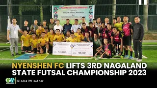 NYENSHEN FC LIFTS 3RD NAGALAND STATE FUTSAL CHAMPIONSHIP 2023