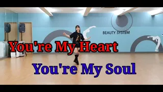 Your're My Heart, You're My Soul Line Dance
