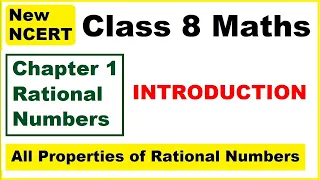 Class 8 Maths | Chapter 1 (Introduction) | Rational Numbers | New NCERT