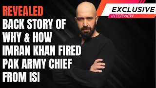 REVEALED Why did Imran Fire Army Chief from ISI? عمران نے آرمی چیف کو آئی ایس آئی سے کیسے فارغ کیا؟
