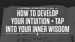 How to develop your intuition + tap into your inner wisdom