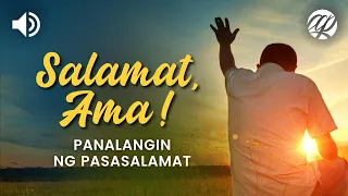 Salamat, Ama! • Panalangin ng Pasasalamat sa Diyos • Tagalog Thanksgiving Prayer