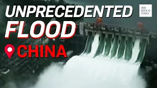 Discharge of Three Gorges Dam Worsens the Flood | China | Epoch News