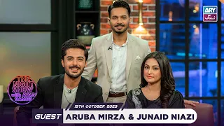 The Night Show with Ayaz Samoo | Aruba Mirza | Junaid Niazi | 13 October 2023 | ARY Zindagi