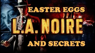 LA Noire Easter Eggs And Secrets HD
