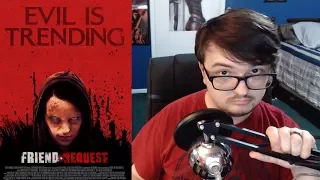 Friend Request (2017)-- Movie Review