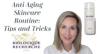 Anti-Aging Skincare Routine: My Favorite Products and Tips | Biologique Recherche | Chantecaille +