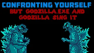 FNF Covers: Confronting Yourself But Godzilla.exe And Godzilla Sing It