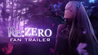 Re:Zero: Season 2 / AMV Fan Trailer