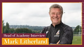 HEAD OF ACADEMY: Mark Litherland's first City interview