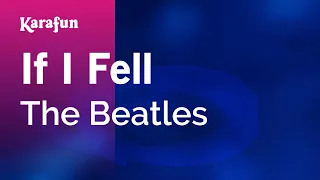 If I Fell - The Beatles | Karaoke Version | KaraFun