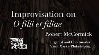 Improvisation on "O filii et filiae"