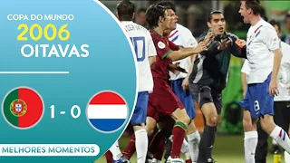 BATALHA DE NUREMBERG! Portugal 1 x 0 Holanda - melhores momentos (GLOBO HD 720P) Copa do Mundo 2006