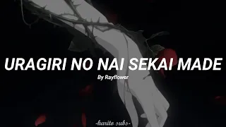 URAGIRI NO NAI SEKAI MADE by Rayflower || Sub español || (Uragiri wa boku no namae wo shitteiru)