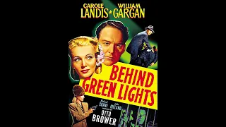 Behind Green Lights 1946 Otto Brower 📺 Full Movie Classics - Film-Noir