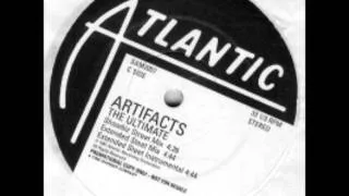 Artifacts - The Ultimate (extended street mix)