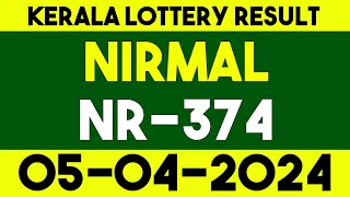 Kerala Nirmal NR-374 Result Today On 05.04.2024 | Kerala Lottery Result Today.