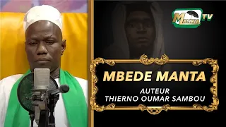 🔴 MBEDE MANTA - AUTEUR THIERNO OUMAR SAMBOU