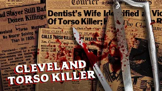 Was This the Black Dahlia Murderer? | Cleveland Torso Killer