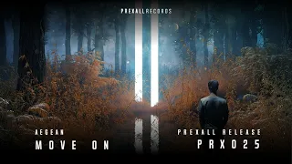 Aegean - Move On | Prexall Release