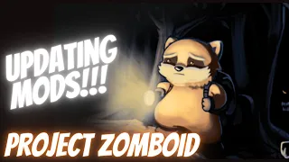 Fixing Mods in PROJECT ZOMBOID