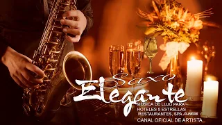 Musica Para Trabajar y Concentrarse ,música de lujo para hoteles 5 estrellas -Saxo Elegante ORIGINAL