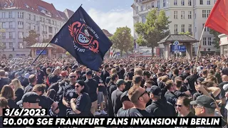 50.000 SGE FRANKFURT FANS INVANSION IN BERLIN || Eintracht Frankfurt vs Red bull Leipzig 3/6/2023