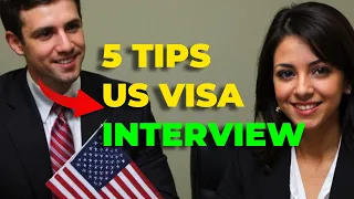 5 Tips To Get US Visa Approved | US Visa Interview