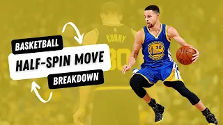 BEATING every DEFENDER - STEPH CURRY's HALF-SPIN Breakdown | BYT Breakdown