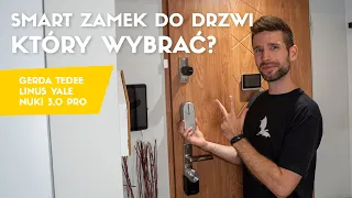 Smart zamek do drzwi - który wybrać? Gerda Tedee / Linus Yale / Nuki 3.0 Pro