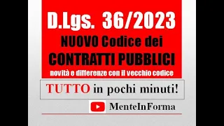 TUTTO il NUOVO CODICE DEI CONTRATTI in pochi minuti - RIASSUNTO DLGS 36/2023