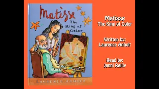 Matisse The King of Color Read Aloud Book