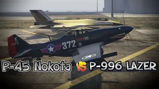 Is the P-996 Lazer faster than the P-45 Nakota? *Tested Theory* (Fully Upgraded) *GTA5 ONLINE*