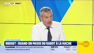 Doze d'économie : Budget, quand on passe du rabot à la hache