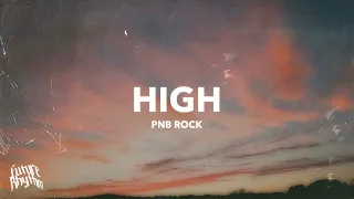 PnB Rock - High (Tik Tok song) "Girl I love it when we Do it turn you on shawty tell me if I'm on"