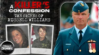 A Killer's Confession: The Crimes of Russell Williams