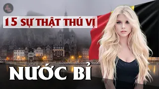 "SỐC" VỚI 15 SỰ THẬT VỀ NƯỚC BỈ | "Phố Đèn Đỏ" sạch và nổi tiếng nhất thế giới - Trái tim Châu Âu