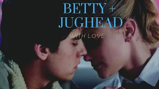 Betty + Jughead | With Love (2x14)