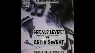 GERALD LEVERT VS KEITH SWEAT