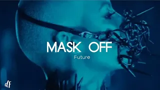 Mask Off (Slowed & Reverb)