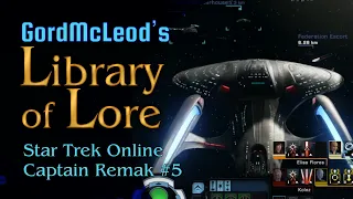 2022-06-30 - #2,500 - Star Trek Online - Captain Remak #5