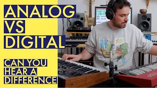 Analog vs Digital Polysynth - is there really a difference?