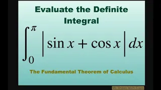 Evaluate definite integral | sin x + cos x| dx over [0, pi]. Absolute value