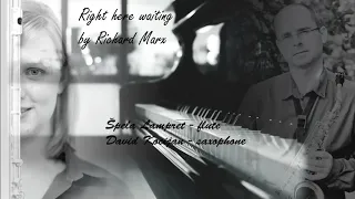 Right here waiting by Richard Marx - flute & saxophone instrumental
