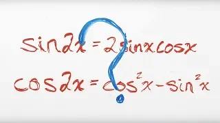 Proving the Double Angle Identities such as sin2x=2sinxcosx